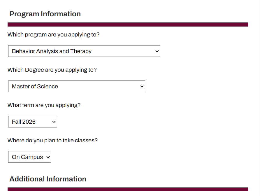 Graduate program application form fields showing selections for Behavior Analysis and Therapy (program), Master of Science (degree), Fall 2026 (term), and On Campus (course location).